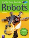 Robots (Kingfisher Young Knowledge) - Clive Gifford