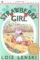 Strawberry Girl - Lois Lenski