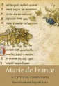 Marie de France: A Critical Companion - Sharon Kinoshita, Peggy McCracken