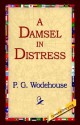 A Damsel in Distress - P.G. Wodehouse