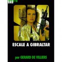 Escale à Gibraltar - Gérard de Villiers