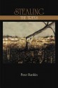 Stealing the Trees - Peter Rankin