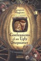 Confessions of an Ugly Stepsister - Gregory Maguire