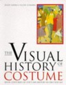 The Visual History of Costume - Aileen Ribeiro