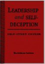 Leadership and Self-Deception Self-Study Course - Arbinger Institute