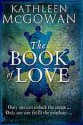 The Book of Love - Kathleen McGowan, Linda Stephens