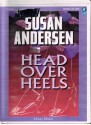 Head Over Heels - Susan Andersen, Anna Fields