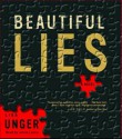 Beautiful Lies - Jenna Lamia, Lisa Unger