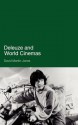 Deleuze and World Cinemas - David Martin-Jones