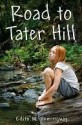 Road to Tater Hill - Edith M. Hemingway