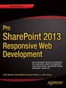 Pro Sharepoint 2013 Branding and Responsive Web Development - Chris Beckett, Oscar Medina, Kanwal Khipple, Rita Zhang