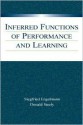 Inferred Functions of Performance and Learning - Siegfried Engelmann, Donald Steely