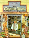 The General Store (Historic Communities) - Bobbie Kalman