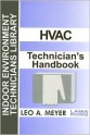 HVAC Technician's Handbook - Leo A. Meyer, Carol Markos