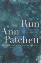 Run - Ann Patchett