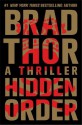 Hidden Order: A Thriller - Brad Thor