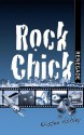 Rock Chick Renegade - Kristen Ashley