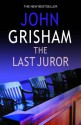 The Last Juror - John Grisham