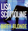 Dirty Blonde (Audio) - Lisa Scottoline, Kate Burton