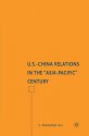 U.S.-China Relations in the "Asia-Pacific" Century - S. Mahmud Ali