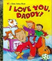 I Love You, Daddy! - Edie Evans, Rusty Fletcher