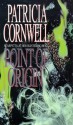 Point Of Origin - Patricia Cornwell