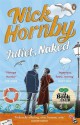 Juliet, Naked - Nick Hornby