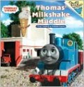 Thomas' Milkshake Muddle - Britt Allcroft, Terry Palone, Terry Permane