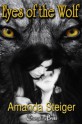 Eyes of the Wolf - Amanda Steiger