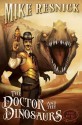 The Doctor and the Dinosaurs (A Weird West Tale) - Mike Resnick