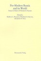 Pre-Modern Russia and Its World: Essays in Honor of Thomas S. Noonan - Theofanis G. Stavrou, James D. Tracy, Kathryn Von Reyerson