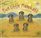 5 Little Meerkats - Sally Hopgood, Martin Piwowarski