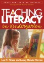 Teaching Literacy in Kindergarten - Lea M. McGee, Lesley Mandel Morrow