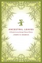 Ancestral Leaves: A Family Journey through Chinese History - Joseph W. Esherick