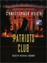 The Patriots Club (Audio) - Christopher Reich, Michael Kramer