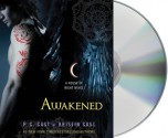 Awakened - P.C. Cast, Kristin Cast