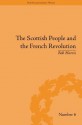 The Scottish People and the French Revolution - Bob Harris