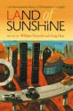 Land Of Sunshine: An Environmental History Of Metropolitan Los Angeles - William Francis Deverell