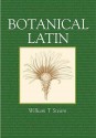 Botanical Latin - William T. Stearn