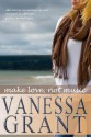 Make Love, not Music - Vanessa Grant