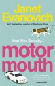 Motor Mouth - Janet Evanovich