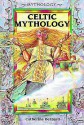 Celtic Mythology - Catherine Bernard