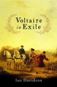 Voltaire in Exile - Ian Davidson