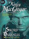 Sword of Darkness - Kinley MacGregor