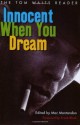 Innocent When You Dream: The Tom Waits Reader - Tom Waits, Mac Montandon, Frank Black