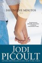 Diecinueve minutos (Nineteen Minutes: Novela - Jodi Picoult