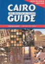 Cairo: The Practical Guide - Lesley Lababidi, Claire E. Francy