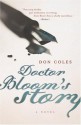 Doctor Bloom's Story - Don Coles