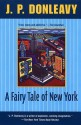 A Fairy Tale of New York - J.P. Donleavy