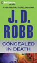 Concealed in Death - J.D. Robb